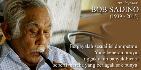 gambar motivasi kerja bob sadino bergayalah sesuai isi dompet